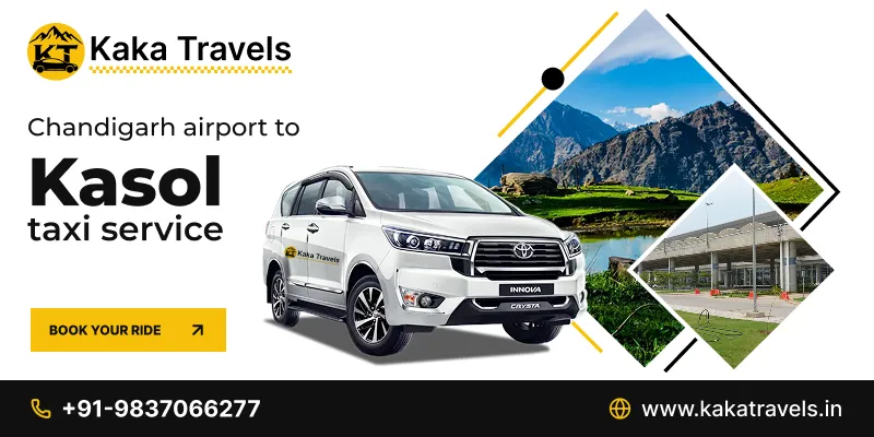 Chandigarh Airport to Kasol Taxi Service