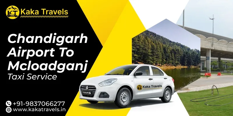 Chandigarh Airport to Mcloadganj Taxi Service