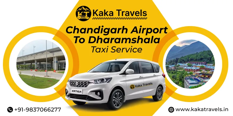 Chandigarh Airport to Dharamshala Taxi Service