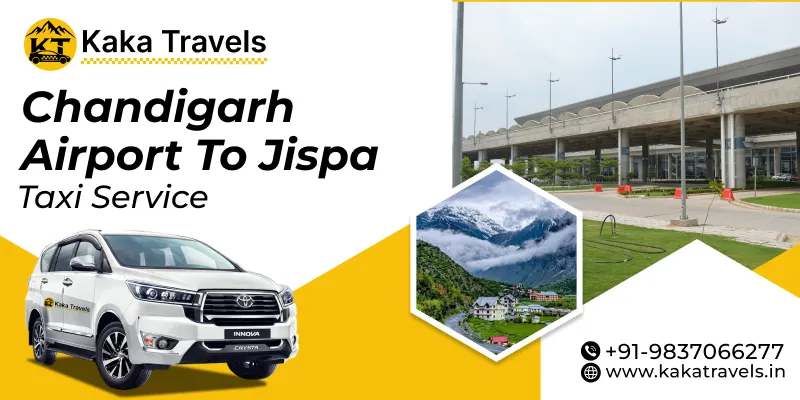 Chandigarh Airport to Jispa Taxi Service