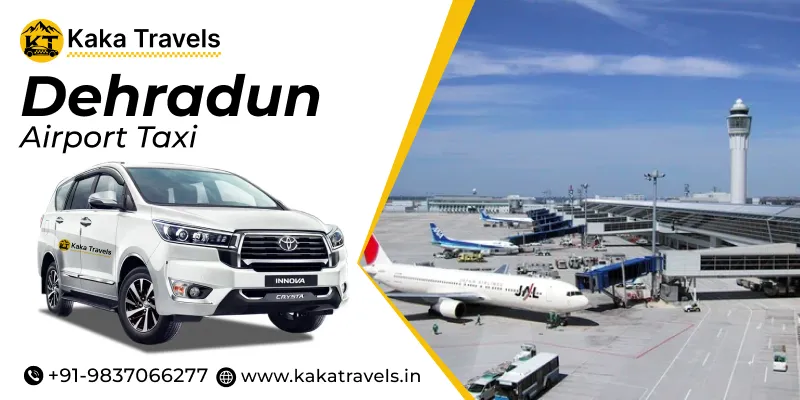 Dehradun Airport Taxi Service