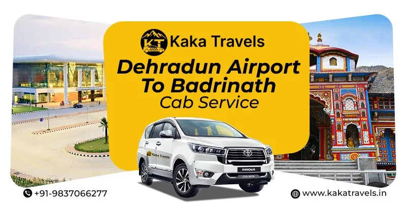 Dehradun Airport to Badrinath Cab Service