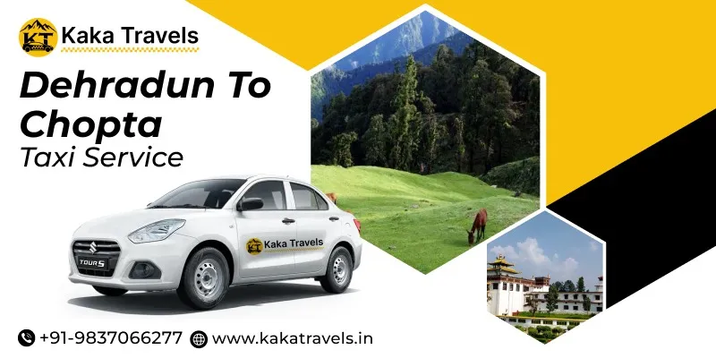 Dehradun to Chopta Cab Service
