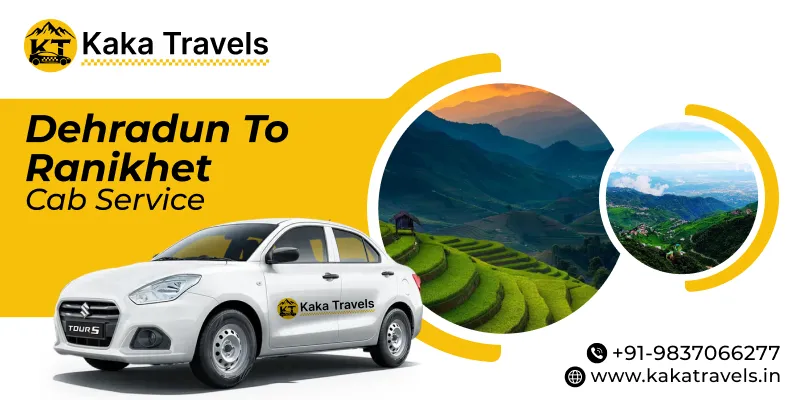 Dehradun to Ranikhet Cab Service