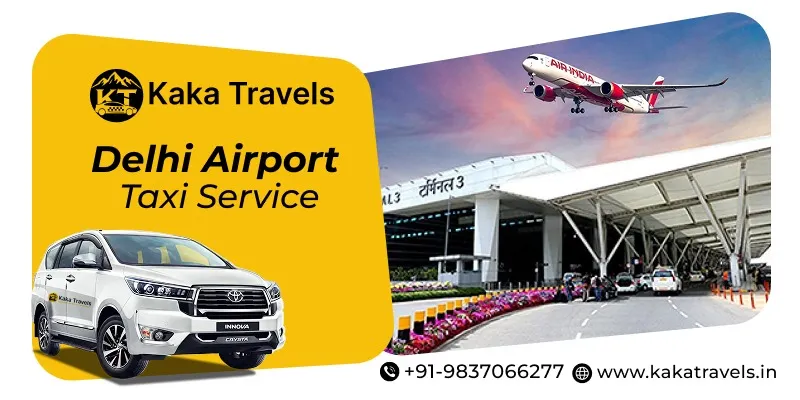Delhi Airport Taxi Service