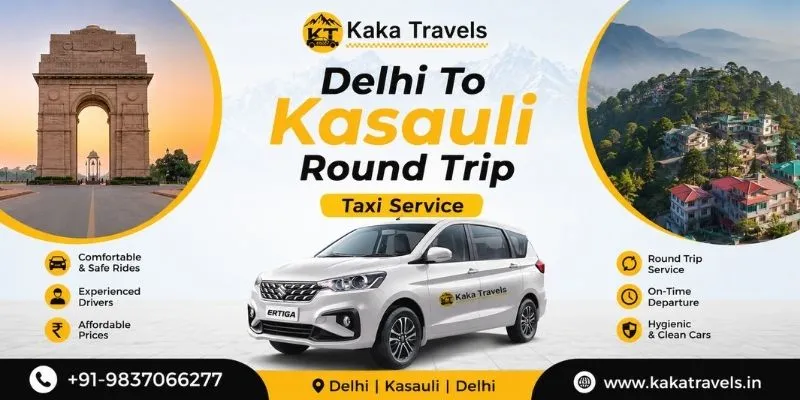 Delhi to Kasauli Round Trip Taxi Service