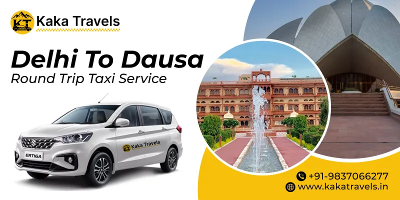 Delhi to Dausa Round Trip Taxi Service