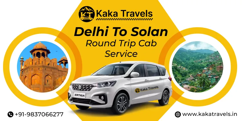 Delhi to Solan Round Trip Cab Service