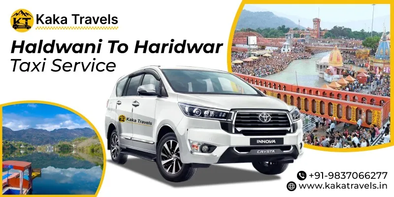 Haldwani to Haridwar Taxi Service