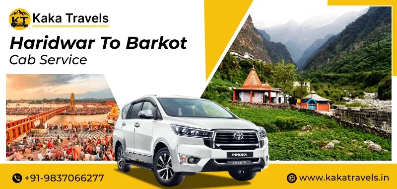 Haridwar to Barkot Cab Service