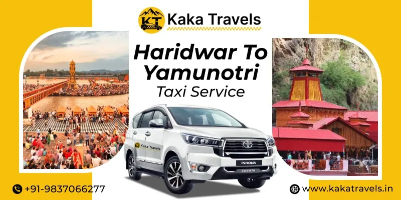 Haridwar to Yamunotri Taxi Service