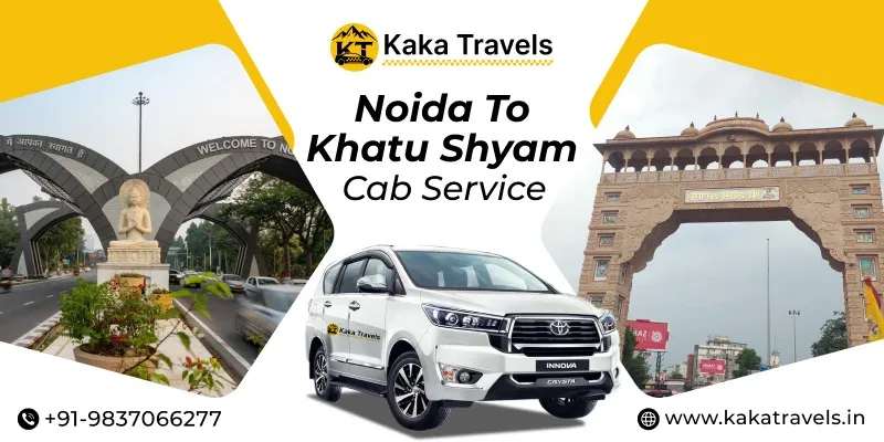 Noida to Khatu Shyam Taxi Service