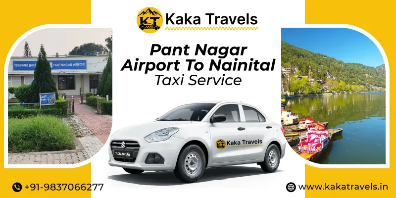 Pantnagar Airport to Nainital Taxi Service