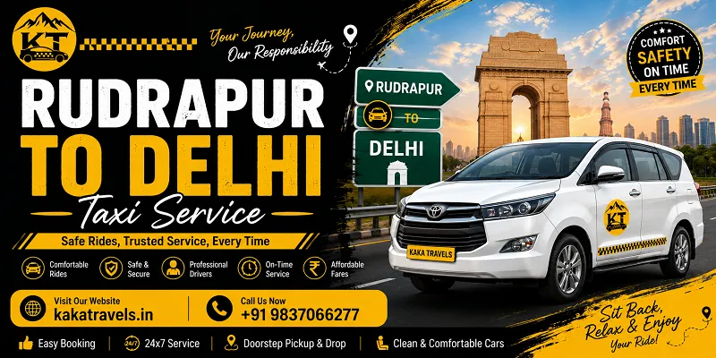 Rudrapur to Delhi Taxi Service